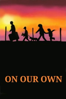On Our Own Trailer