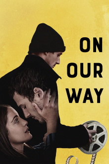 On Our Way Trailer