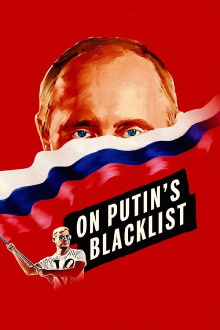 On Putin's Blacklist Trailer