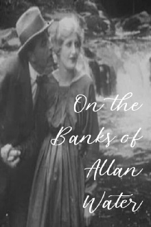 On the Banks of Allan Water Trailer