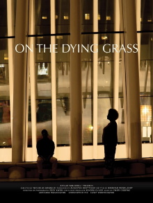 On the Dying Grass Trailer