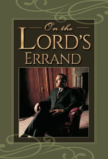 On the Lord's Errand: The Life of Thomas S. Monson Trailer