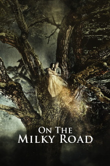 On the Milky Road Trailer