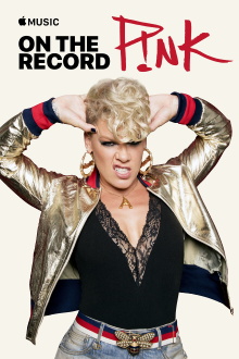 On the Record: P!NK — Beautiful Trauma Trailer