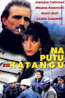 On the Road to Katanga Trailer