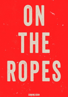On The Ropes Trailer