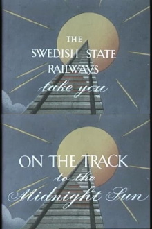 On the track to the midnight sun Trailer