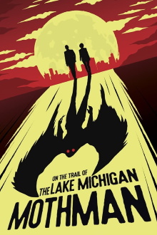 On The Trail of The Lake Michigan Mothman Trailer
