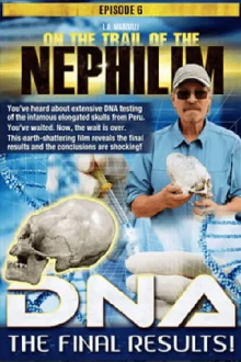 On the Trail of the Nephilim: Episode 6 - DNA, The Final Results Trailer