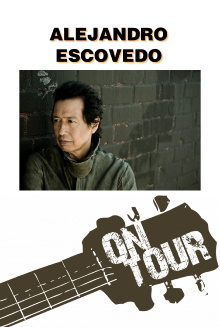 On Tour: Alejandro Escovedo Trailer