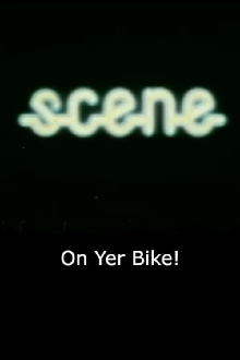 On Yer Bike! Trailer