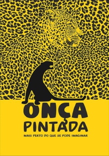 Onça Pintada - Mais Perto Do Que Se Pode Imaginar Trailer