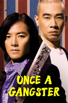 Once a Gangster Trailer