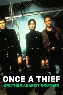 Once a Thief: Brother Against Brother Trailer