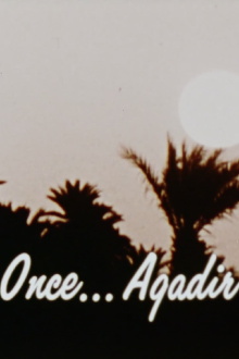 Once ... Agadir Trailer