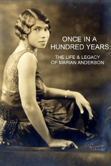 Once in a Hundred Years: The Life & Legacy of Marian Anderson Trailer