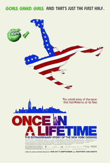 Once in a Lifetime: The Extraordinary Story of the New York Cosmos Trailer