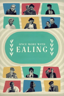 Once More with Ealing Trailer