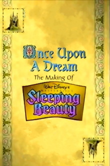 Once Upon a Dream: The Making of Walt Disney's 'Sleeping Beauty' Trailer