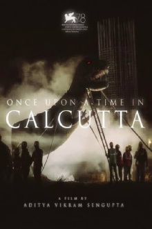 Once Upon a Time in Calcutta Trailer