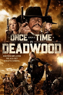 Once Upon a Time in Deadwood Trailer