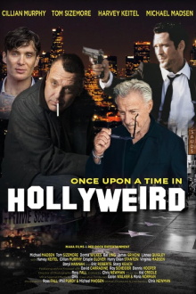 Once Upon a Time in Hollyweird Trailer