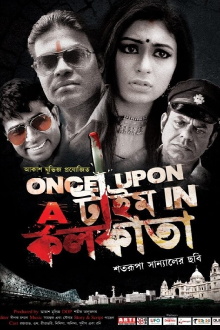 Once Upon a Time in Kolkata Trailer