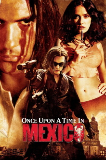 Once Upon a Time in Mexico Trailer