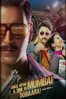 Once Upon a Time in Mumbai Dobaara! Trailer