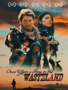 Once Upon a Time in the Wasteland Trailer