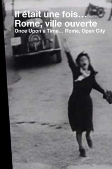 Once Upon a Time... 'Rome, Open City' Trailer