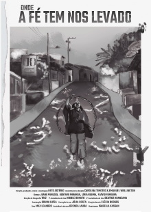 Onde a fé tem nos levado Trailer