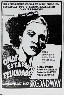 Onde Estás, Felicidade? Trailer