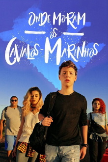 Onde Moram os Cavalos Marinhos Trailer