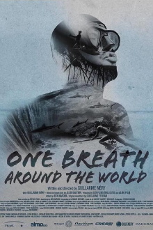 One Breath Around The World Trailer