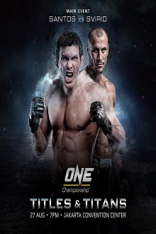 ONE Championship 46: Titles and Titans Trailer