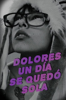 One day, Dolores was on her own Trailer