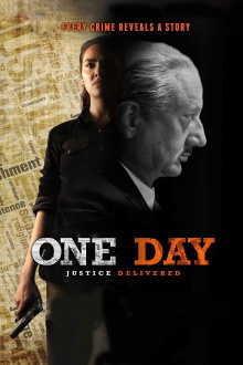 One Day: Justice Delivered Trailer