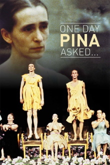 One Day Pina Asked... Trailer