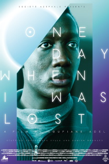 One Day When I Was Lost Trailer