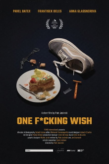 One F*cking Wish Trailer