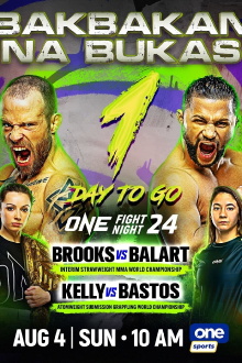 ONE Fight Night 24: Brooks vs. Balart Trailer
