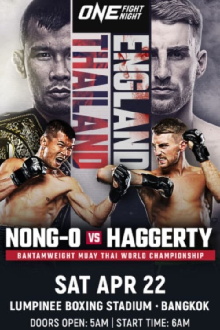 ONE Fight Night 9: Nong-O vs. Haggerty Trailer