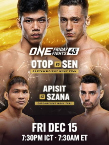 ONE Friday Fights 45: Otop vs. Sen Trailer