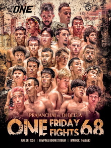 ONE Friday Fights 68: Prajanchai vs. Di Bella Trailer