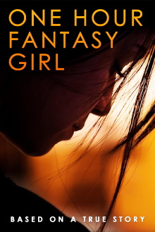 One Hour Fantasy Girl Trailer