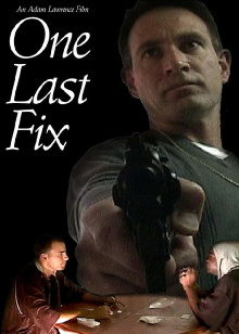 One Last Fix Trailer