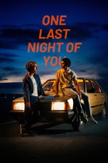 One Last Night of You Trailer