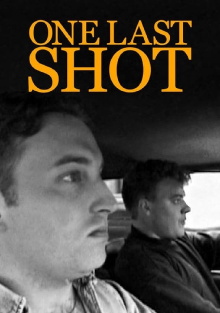 One Last Shot Trailer
