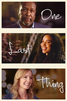 One Last Thing Trailer
